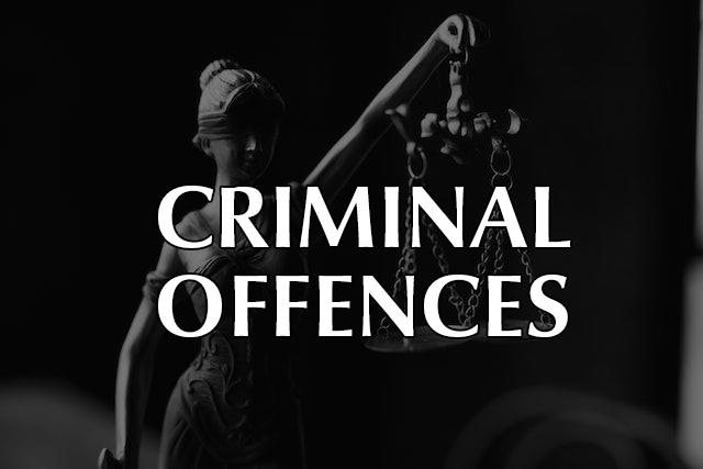 Criminal Lawyer Criminal Offences